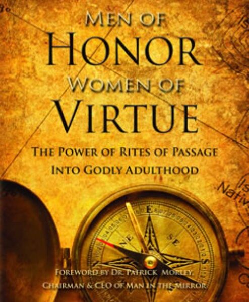 Men of Honor Women of Virtue