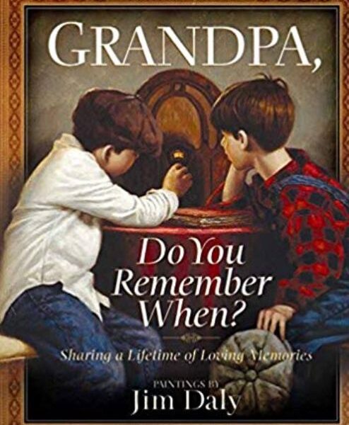 Grandpa, Do you Remember When?