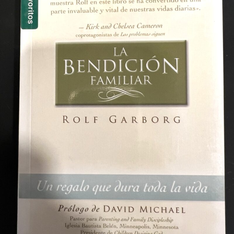 La Benedicion Familiar La Bendicion Familiar